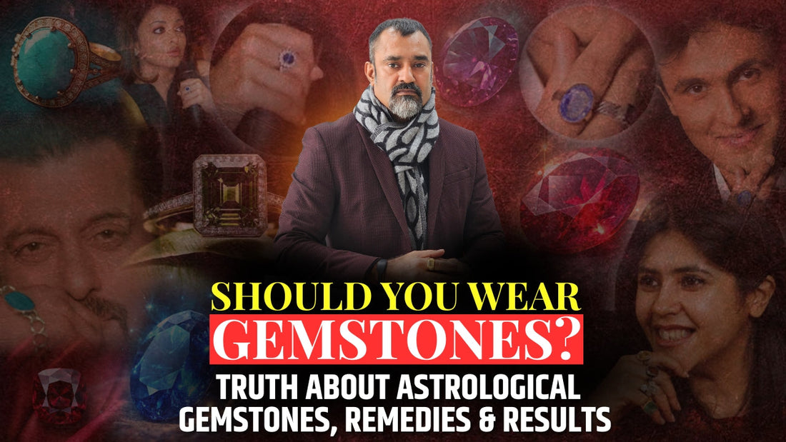 Should You Wear Gemstones? Truth About Astrological Gemstones, Remedies & Results